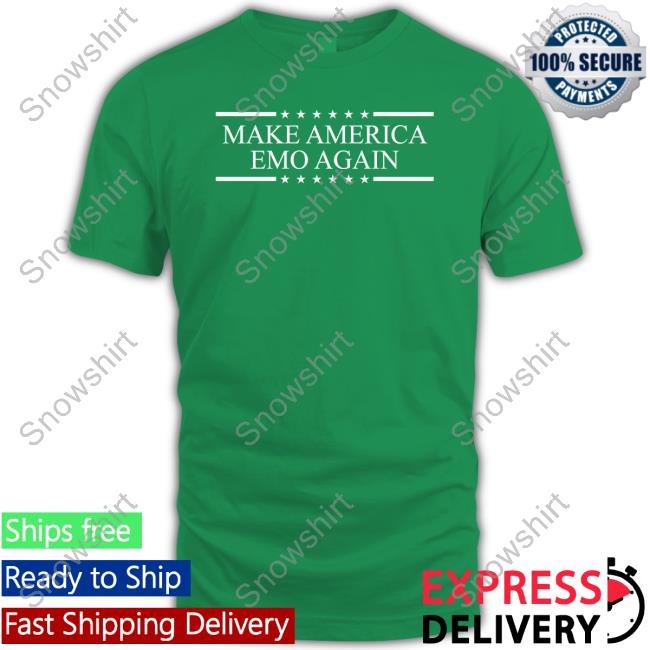 Make America Emo Again T-Shirt Shirtsthtgohard Shirts That Go Hard Make America Emo Again Shirt