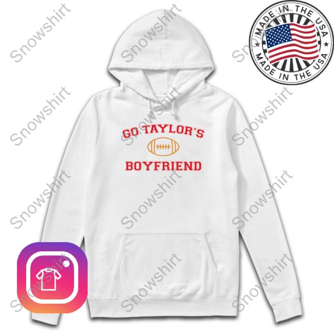 Official Taylor Swift Go Taylor's Boyfriend Shirt