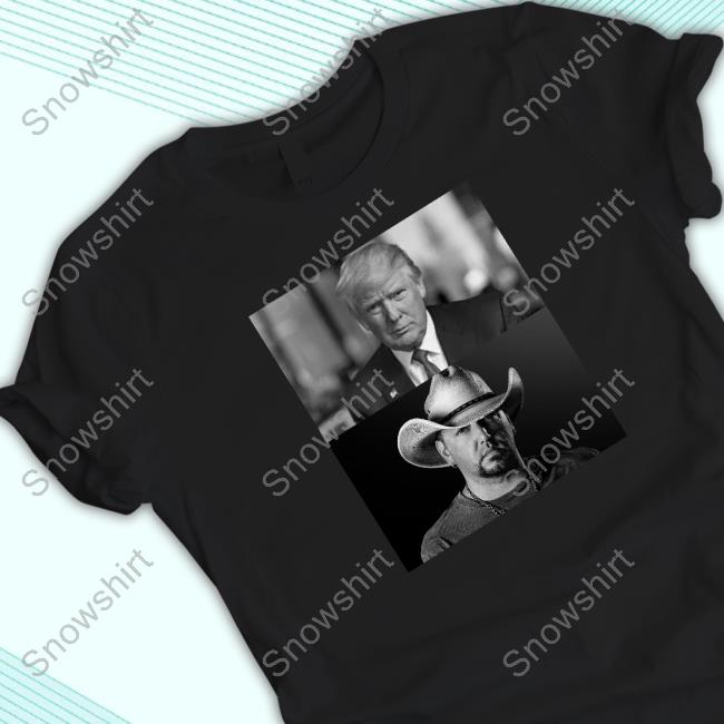 Official Brittany Dawn Nelson Donald Trump And Jason Aldean Tee