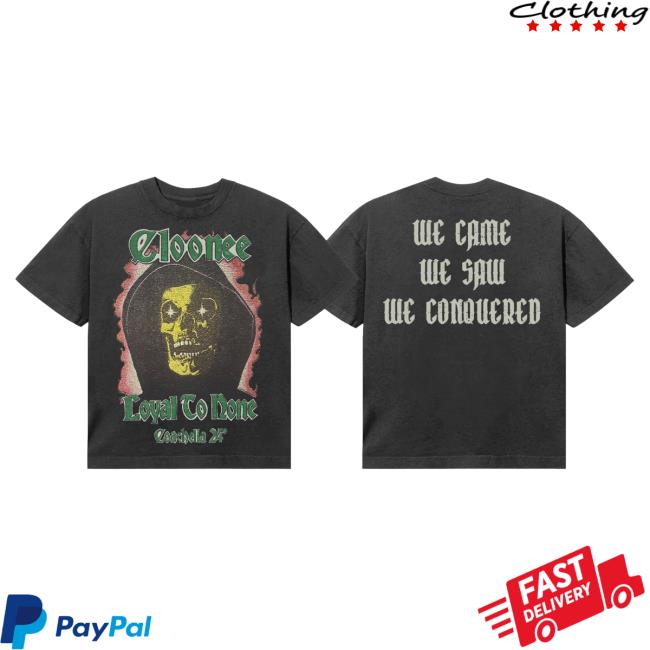 Coachella Merch Store | Cloonee Loyal To Done Tees Coachella Clothing Shop Official Apparel