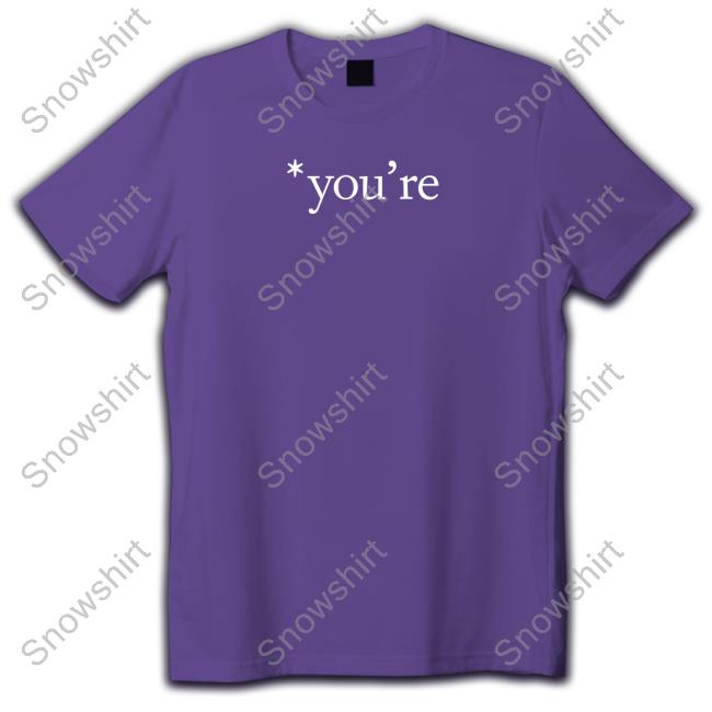 Official You're Shirt Hooded Sweatshirt Official You're Shirt Long Sleeve T Shirt