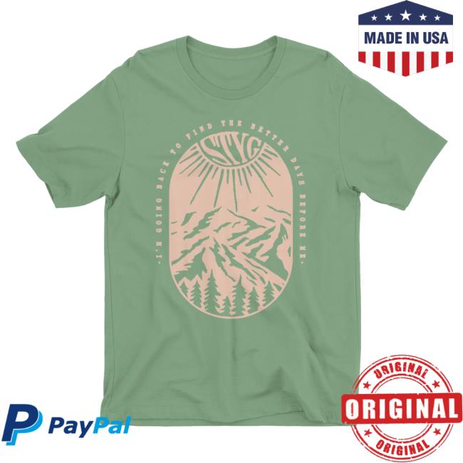 Official Stick To Your Guns Better Days Before Me Shirt