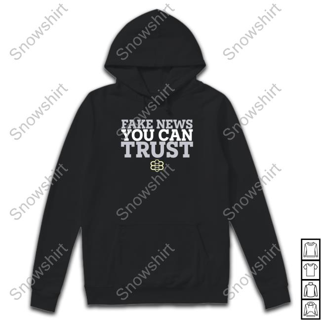 Fake New You Can Trush Shirt The Babylon Bee Merch Official