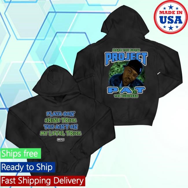 Official Project Pat Store Mane You Know The Business "Vintage Black" Hoodie
