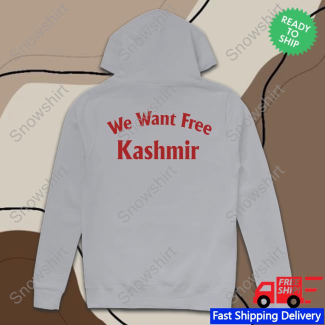 Anas Kashmiri We Want Free Kashmir Tees