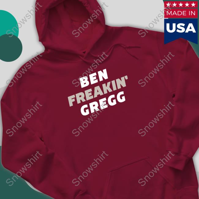 Ben Breakin Gregg Shirt