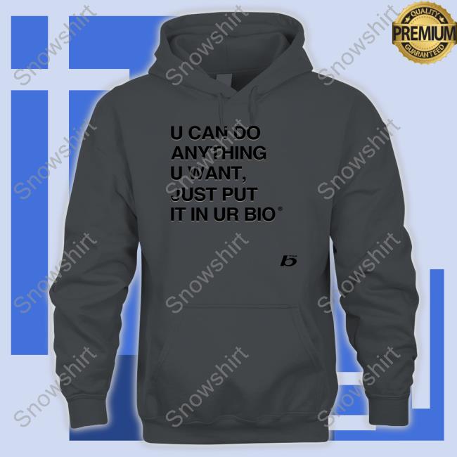 0xFoda U Can Do Anything U Want Just Put It In Ur Bio Shirt 2022 Russdiemon 0xFoda U Can Do Anything U Want Just Put It In Ur Bio Cap Russdiemon