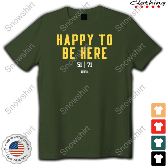 Nate Herbig Happy To Be Here 51 71 Shirt Nick Farabaugh Official Nate Herbig Happy To Be Here 51 71 Shirt Brooke Pryor