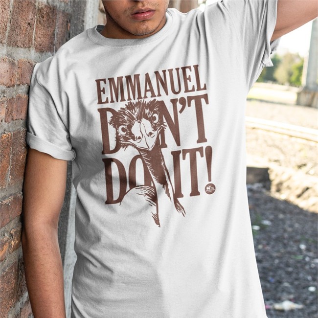 Emmanuel Don't Do It T Shirt Knuckle Bump Farms Merch Emmanuel Don't Do It Shirts Eco Sister