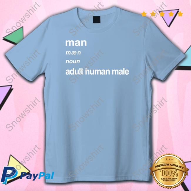Man Maen Noun Adult Human Male Hoodie Robinsons Bar Oli London Man Maen Noun Adult Human Male Long Sleeve Tee