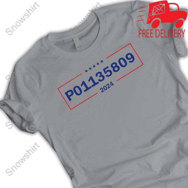 Donald Trump P01135809 2024 Shirt Donald Trump P01135809 2024 Sweatshirt