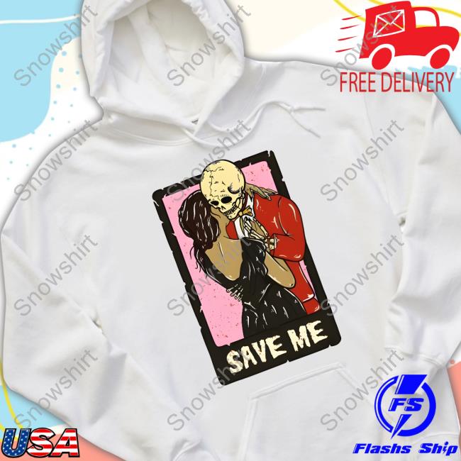 Official Destroy Our Ego Shop Save Me Skull Shirt Xxxmeezy