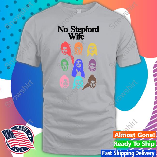 Official No Stepford Wife Hoodie Official No Stepford Wife Hoodie