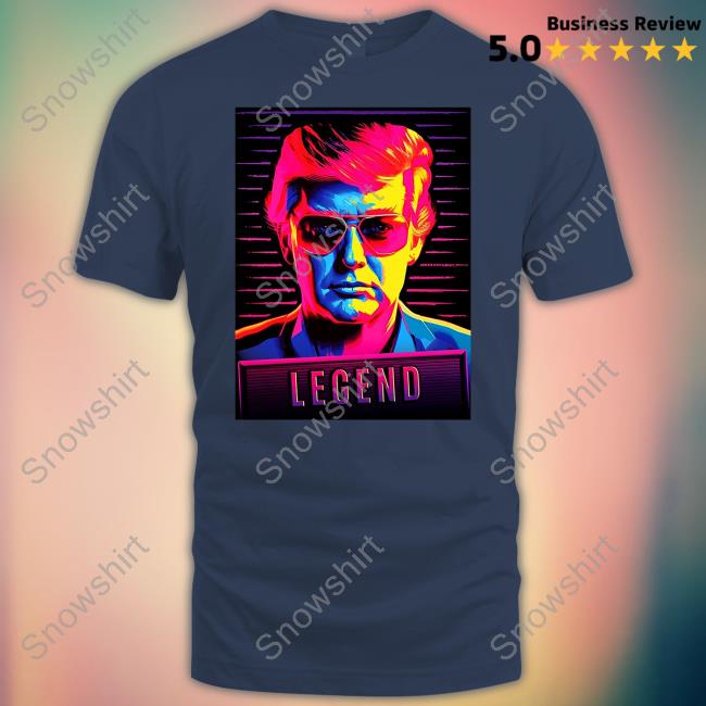 Trumpo Shop Trump Legend Hoodie Trumpo Shop Trump Legend Shirt