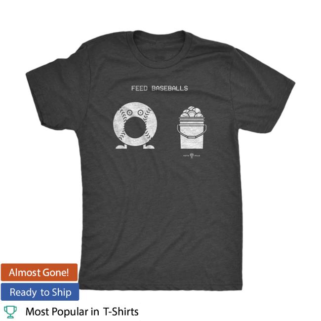 Rotowear Feed Baseballs Shirts