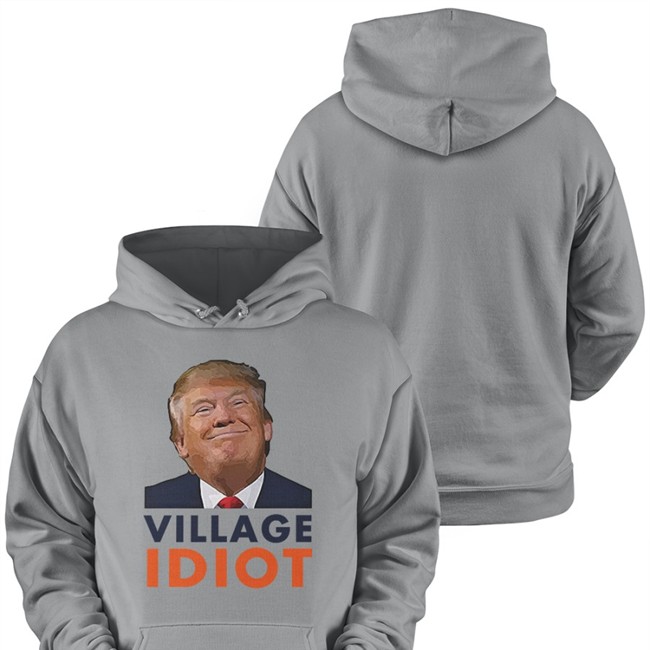 Donald Trump Village Idiot Long Sleeve T Shirt Emily Winston