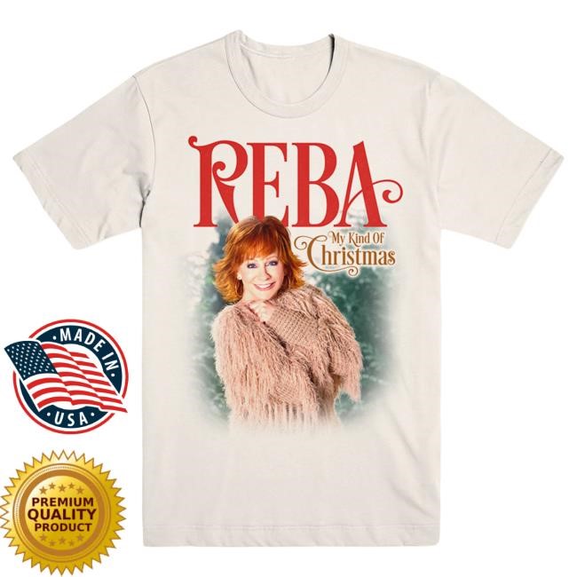 Official Reba Mcentire Merch Store My Kind Of Christmas Tee RebaMcentire