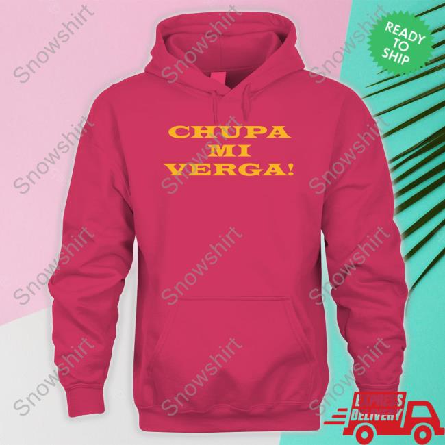 Official Flea Flea333 Chupa Mi Verga Shirt Official Flea Flea333 Chupa Mi Verga T Shirt