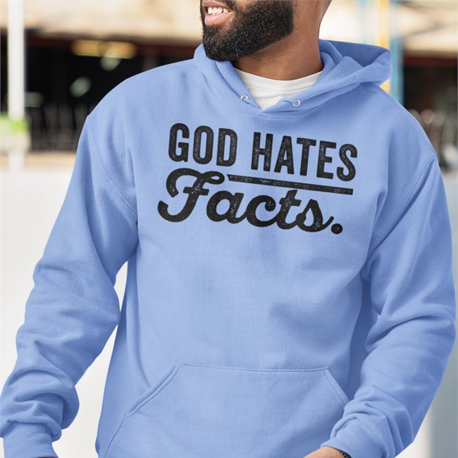 God Hates Facts Shirt
