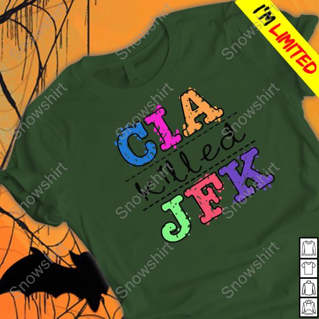 Official Cia Killed Jfk Shirt Goodshirts Merch Cia Killed Jfk Shirt Shirts That Go Hard