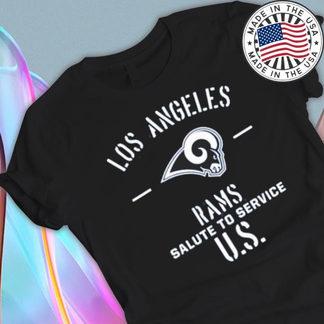 Los Angeles Rams Salute To Service Us Shirt Los Angeles Rams Salute To Service Us Sweatshirts