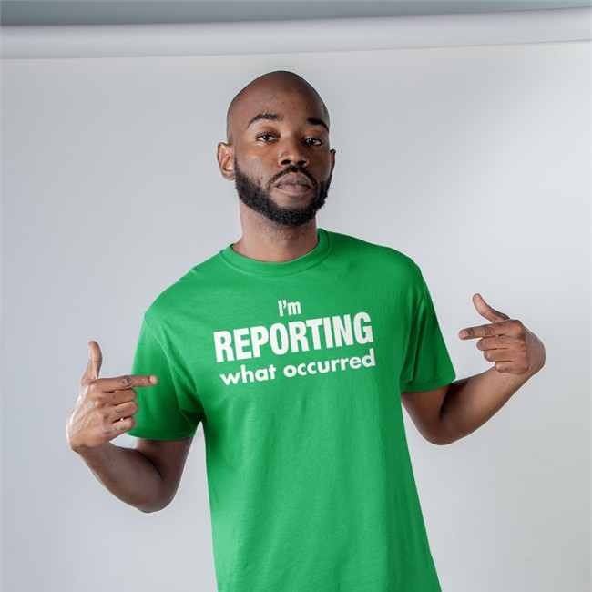 Craig Mauger I’M Reporting What Occurred T-Shirts Craig DMauger