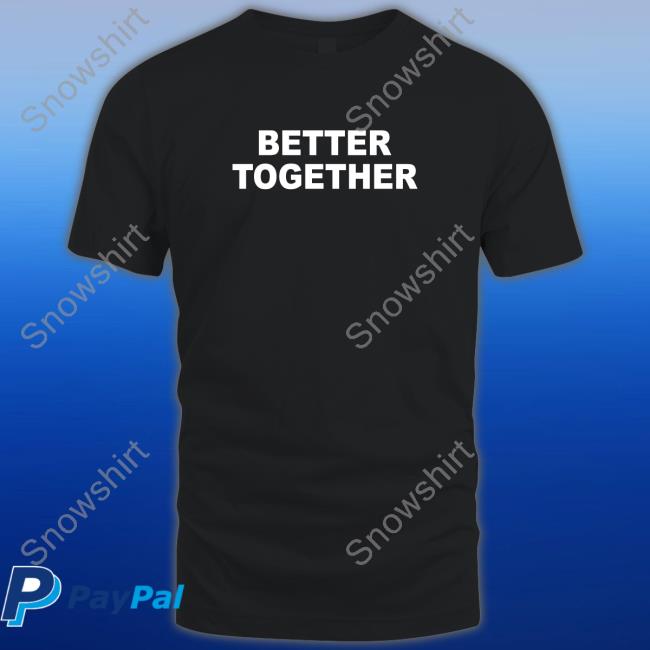 Big Lord Bunny Rabbit Better Together Shirt 2022 Joel D. Anderson Official Better Together Hoodie