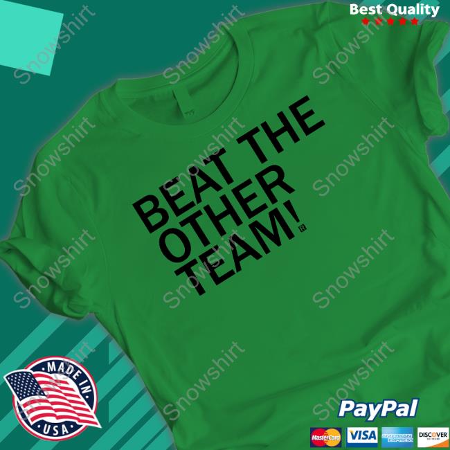 Beat The Other Team Long Sleeve T Shirt
