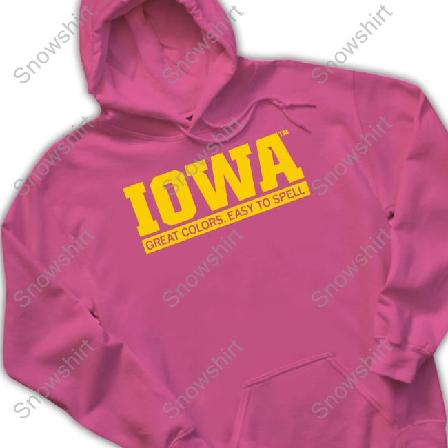 Official Raygun Shop Iowa Great Colors Easy To Spell Shirt Raygun Shop Iowa Great Colors Easy To Spell Shirt