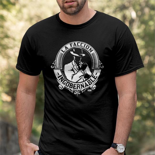 La Faccion Ingobernable Tee AEW Shop All Elite Wrestling La Faccion Ingobernable Los Autenticos Sweatshirt