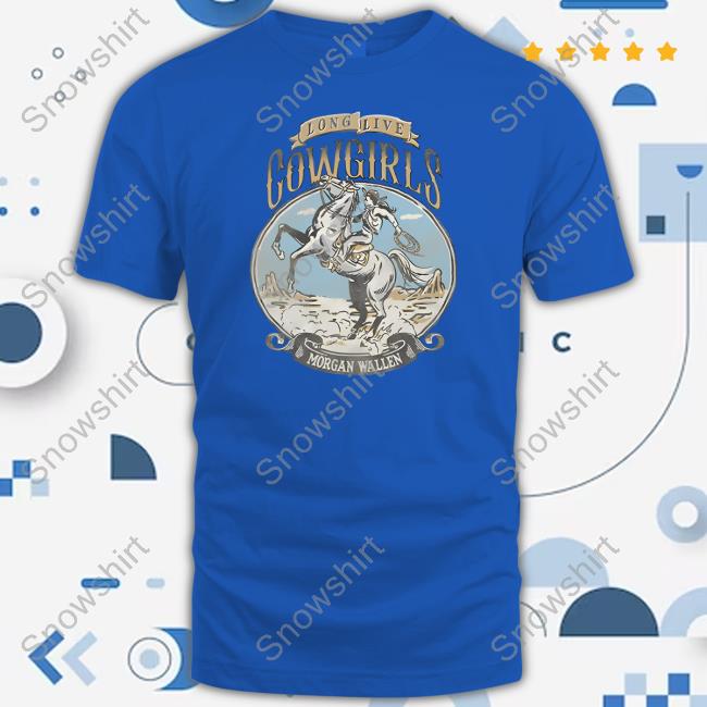 Long Live Cowgirls T-Shirt Long Live Cowgirls T-Shirt