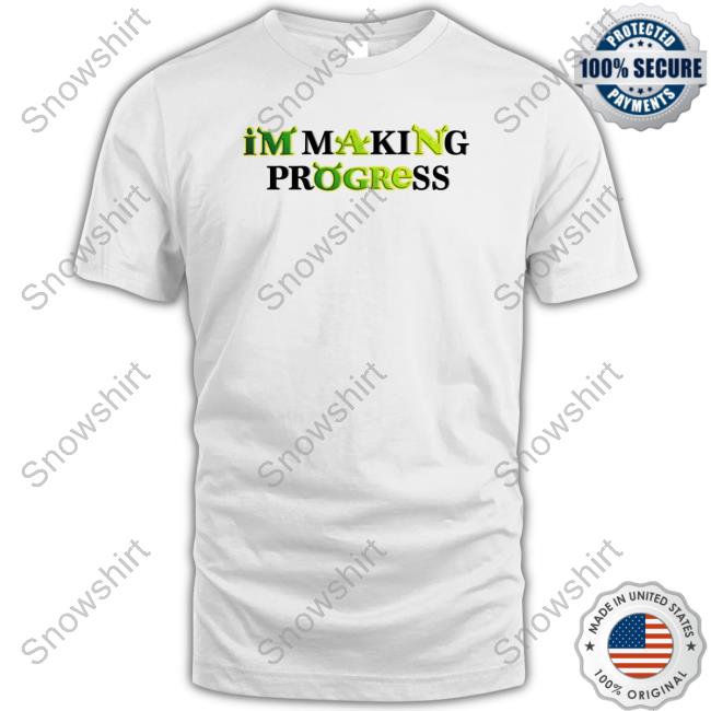 Shrek I'm Making Progress Tee