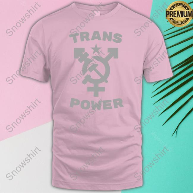 Trans Power Tee Shirt Trans Power Shirts Lunaoi_Vn