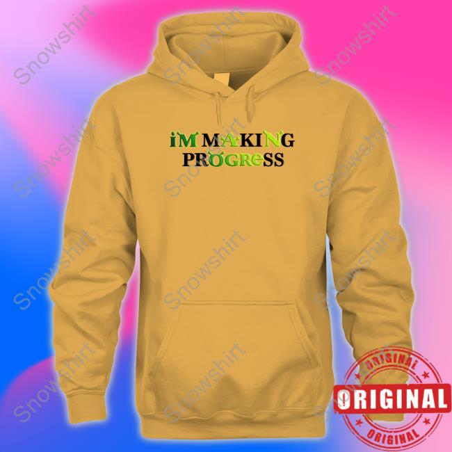 Shrek I'm Making Progress Shirt Shrek I'm Making Progress Long Sleeve T Shirt