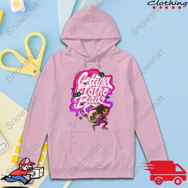 Getting To The Bag Sweatshirt Official Natalie Lashes Merch Baddies Getting To The Bag Shirt