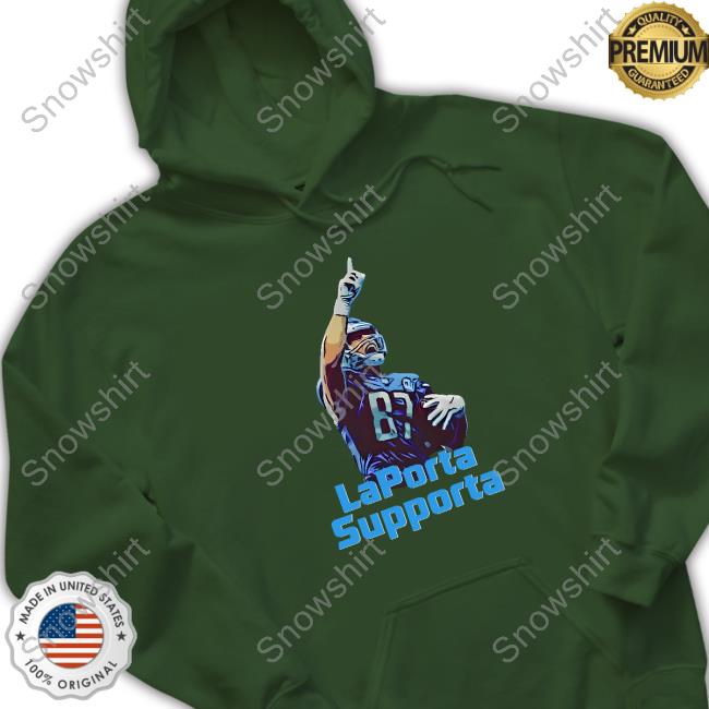 Official Notorious Detroit LaPorta Supporta Shirt New Notorious Detroit LaPorta Supporta Shirt New