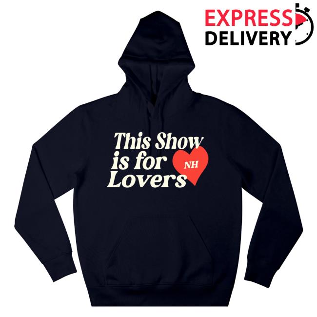 Official Niall Horan Merch Store This Show Is For Lovers Dates Navy Hoody Niall Horan Clothing Shop
