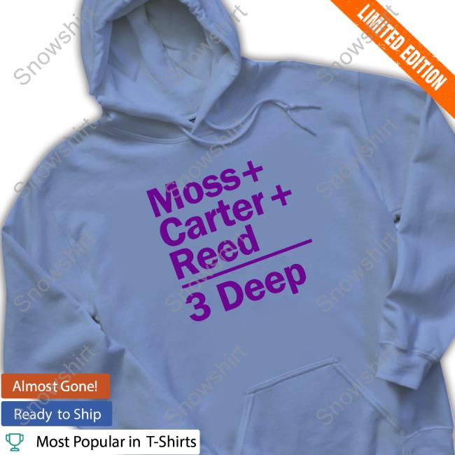Moss Carter Reed 3 Deep T-Shirt Sam Newton Moss Carter Reed 3 Deep T Shirt Randy Moss Cris Carter And Jake Reed