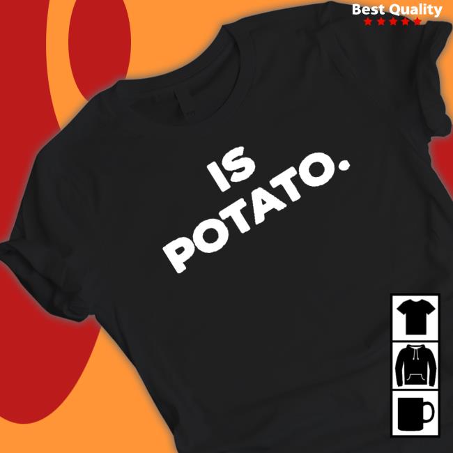Stephen Colbert Is Potato Logo Sweatshirt