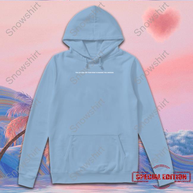 Your Anxiety Is Lying To You T Shirt Your Anxiety Is Lying To You Hoodie