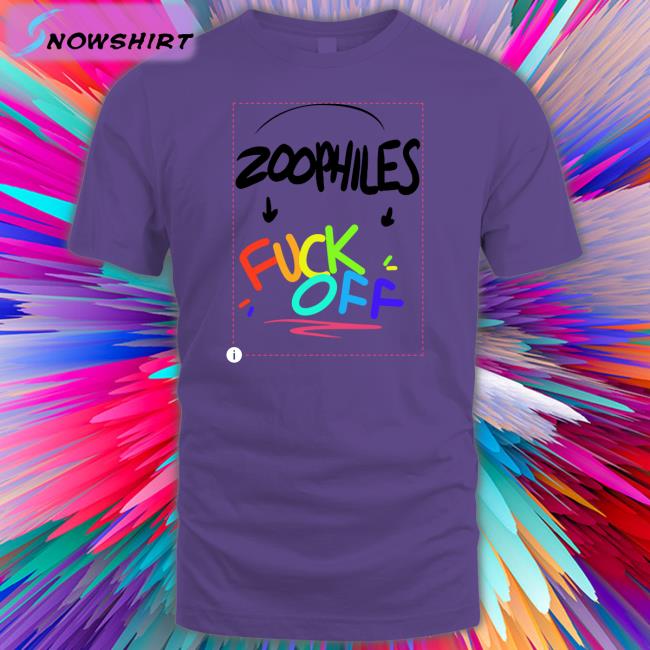 Korgs Zoophiles Fuck Off T Shirt Korgiixox Zoophiles Fuck Off Shirts