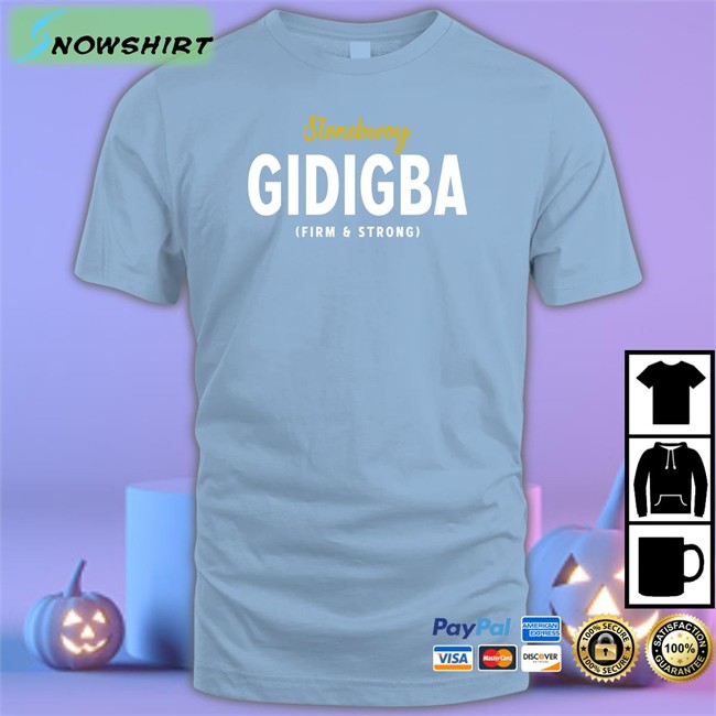 Stonebwoy Gidigba Firm Strrong T Shirt