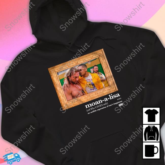 Aew Shop Private Party Moan-A-Lisa An Audible Expression Of One's Happiness Hoodie