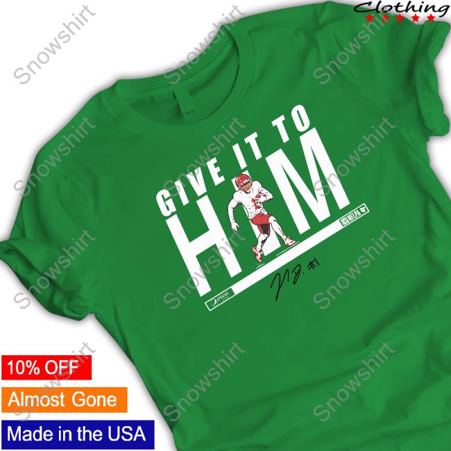 Give It To Him Shirt Jahan Dotson Official Give It To Him Hooded Sweatshirt