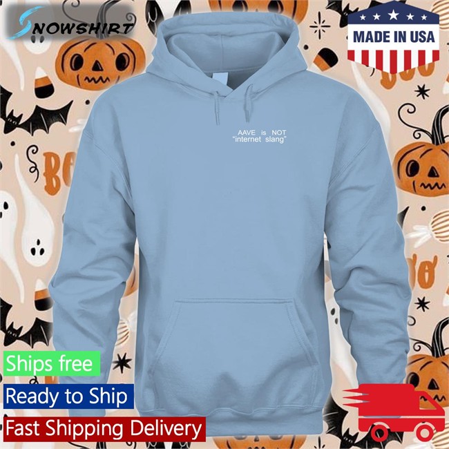 Meecreaux Wavé Stan Aave Is Not Internet Slang Hoodies Aave Is Not Internet Slang New Shirt