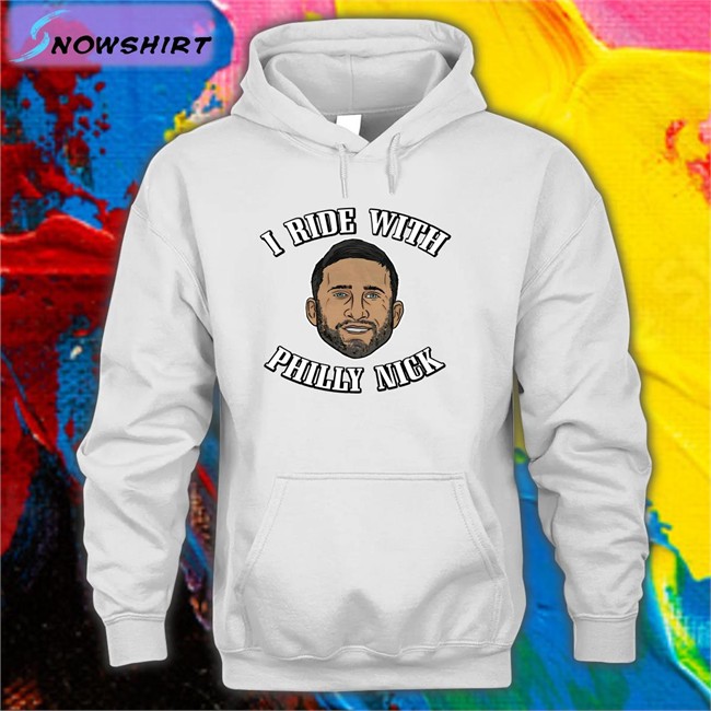 Barstool Sports Barstoolsports I Ride With Philly Nick Tee Shirt Barstool Sports I Ride With Philly Nick Shirt