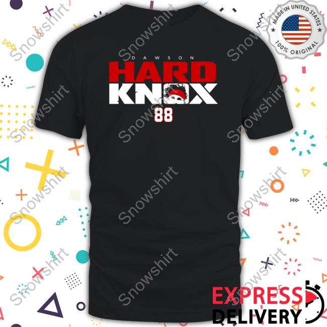 Official Kyle Brandt Store716 Merch Dawson Hard Knox 88 Shirt Official Kyle Brandt Store716 Merch Dawson Hard Knox 88 T-Shirt