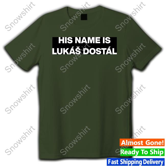 Anaheim Ducks His Name I Lukas Dostal Hoodies