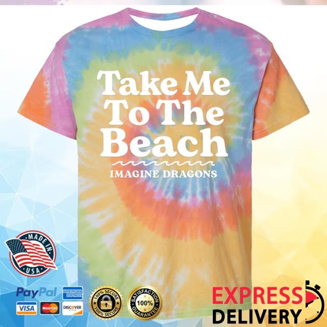 Imagine Dragons Take Me to the Beach Kids Hot Shirt Imagine Dragons Merch Store Official