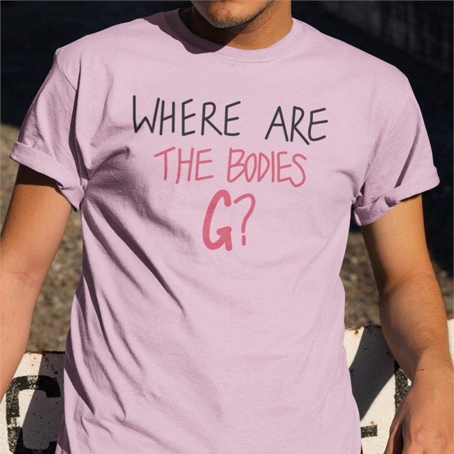 Where Are The Bodies G Tee Shirt Ymhstudios Store Where Are The Bodies G T-Shirt YMH Studios YMHLive